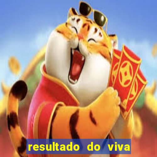 resultado do viva sorte de hoje, domingo